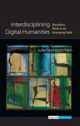 front cover of Interdisciplining Digital Humanities