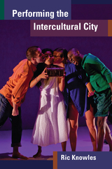 front cover of Performing the Intercultural City