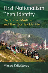 front cover of First Nationalism Then Identity