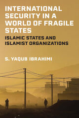 International Security in a World of Fragile States