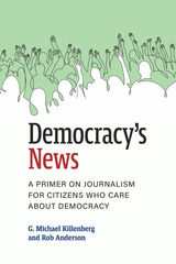 front cover of Democracy's News