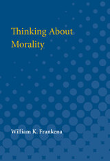 front cover of Thinking About Morality