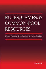 front cover of Rules, Games, and Common-Pool Resources