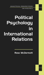 front cover of Political Psychology in International Relations