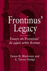 front cover of Frontinus' Legacy
