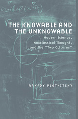 Knowable and the Unknowable