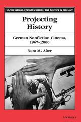 front cover of Projecting History