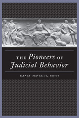 front cover of The Pioneers of Judicial Behavior