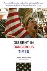 Dissent in Dangerous Times