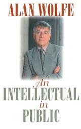 front cover of An Intellectual in Public