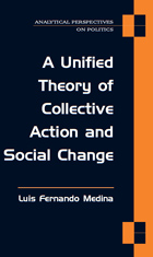 front cover of A Unified Theory of Collective Action and Social Change
