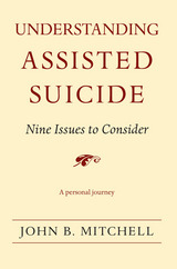 front cover of Understanding Assisted Suicide