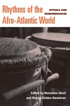 front cover of Rhythms of the Afro-Atlantic World