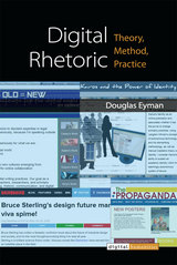 front cover of Digital Rhetoric