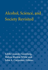 front cover of Alcohol, Science and Society Revisited
