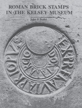 front cover of Roman Brick Stamps in the Kelsey Museum