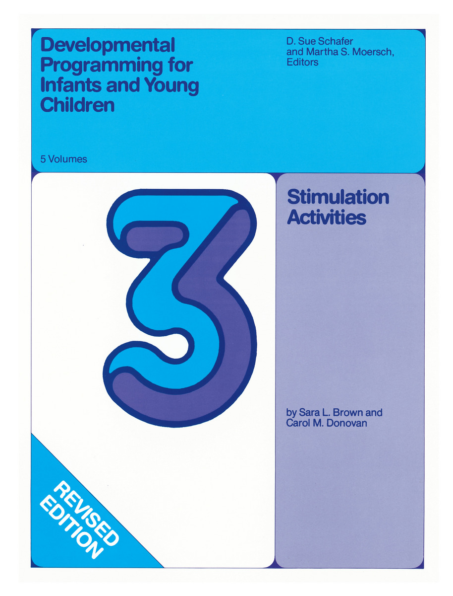 Developmental Programming for Infants and Young Children: Volume 3 ...