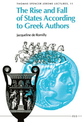 front cover of The Rise and Fall of States According to Greek Authors