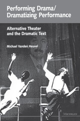 front cover of Performing Drama/Dramatizing Performance