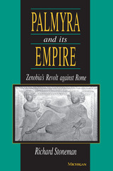 Palmyra and Its Empire