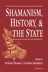 Shamanism, History, and the State