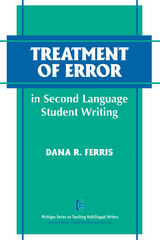 front cover of Treatment of Error in Second Language Student Writing