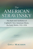 front cover of The American Stravinsky