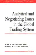 Analytical and Negotiating Issues in the Global Trading System