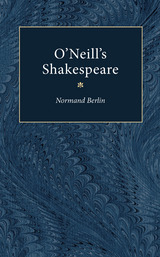 front cover of O'Neill's Shakespeare