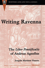front cover of Writing Ravenna