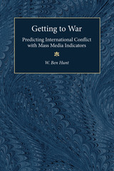 front cover of Getting to War