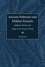 front cover of Ancient Pathways and Hidden Pursuits