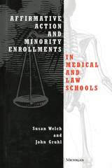 front cover of Affirmative Action and Minority Enrollments in Medical and Law Schools