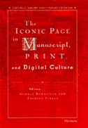 front cover of The Iconic Page in Manuscript, Print, and Digital Culture