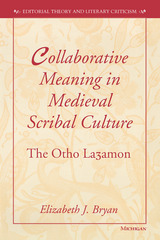 front cover of Collaborative Meaning in Medieval Scribal Culture