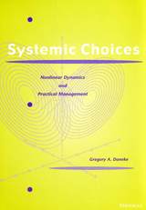 Systemic Choices