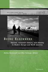 front cover of Being Elsewhere