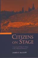 front cover of Citizens on Stage