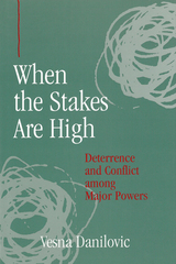 front cover of When the Stakes Are High