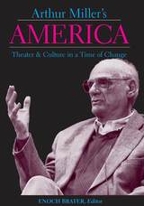 front cover of Arthur Miller's America