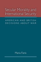 front cover of Secular Morality and International Security