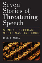 front cover of Seven Stories of Threatening Speech