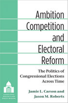 front cover of Ambition, Competition, and Electoral Reform