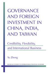Governance and Foreign Investment in China, India, and Taiwan