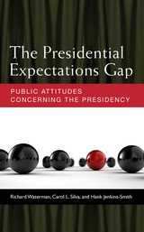 front cover of The Presidential Expectations Gap