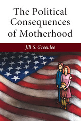 Political Consequences of Motherhood