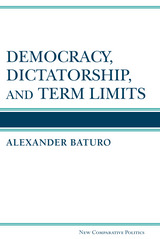 Democracy, Dictatorship, and Term Limits