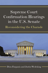 front cover of Supreme Court Confirmation Hearings in the U.S. Senate