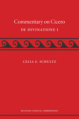 front cover of A Commentary on Cicero, De Divinatione I