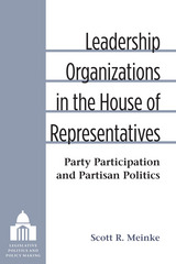 Leadership Organizations in the House of Representatives